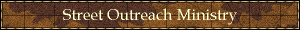 Street Outreach Ministry